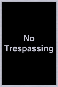 No Trespassing